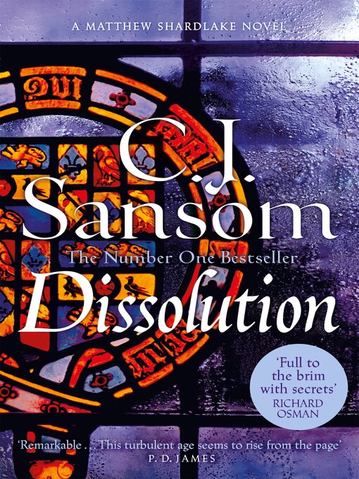 Title details for Dissolution by C. J. Sansom - Wait list